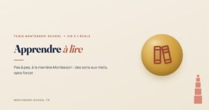 Apprendre à lire — Tunis Montessori School