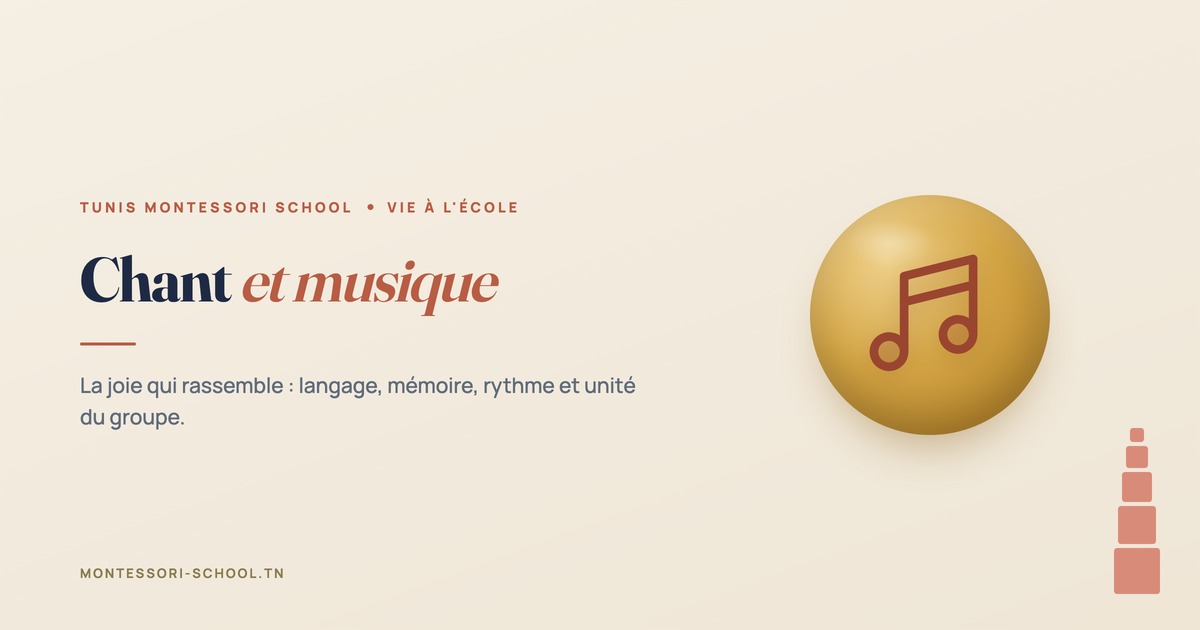 Chant et musique — Tunis Montessori School