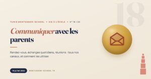 Communiquer avec les parents — Tunis Montessori School