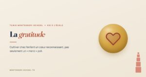 La gratitude — Tunis Montessori School