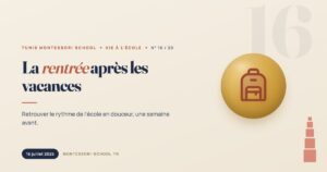 La rentrée après les vacances — Tunis Montessori School