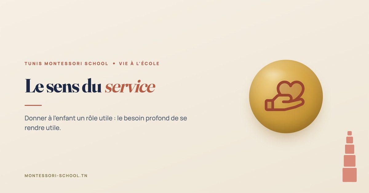 Le sens du service — Tunis Montessori School