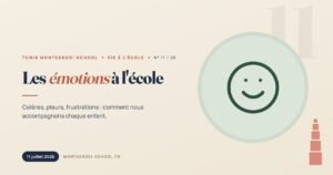 Les émotions à l'école — Tunis Montessori School
