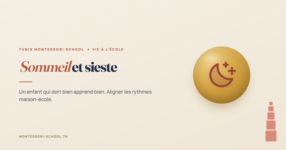 Sommeil et sieste — Tunis Montessori School