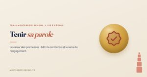 Tenir sa parole — Tunis Montessori School