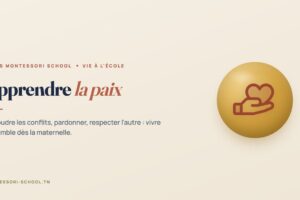 Apprendre la paix, Tunis Montessori School