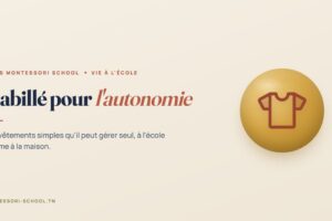 Habillé pour l'autonomie, Tunis Montessori School