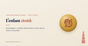L'enfant timide — Tunis Montessori School